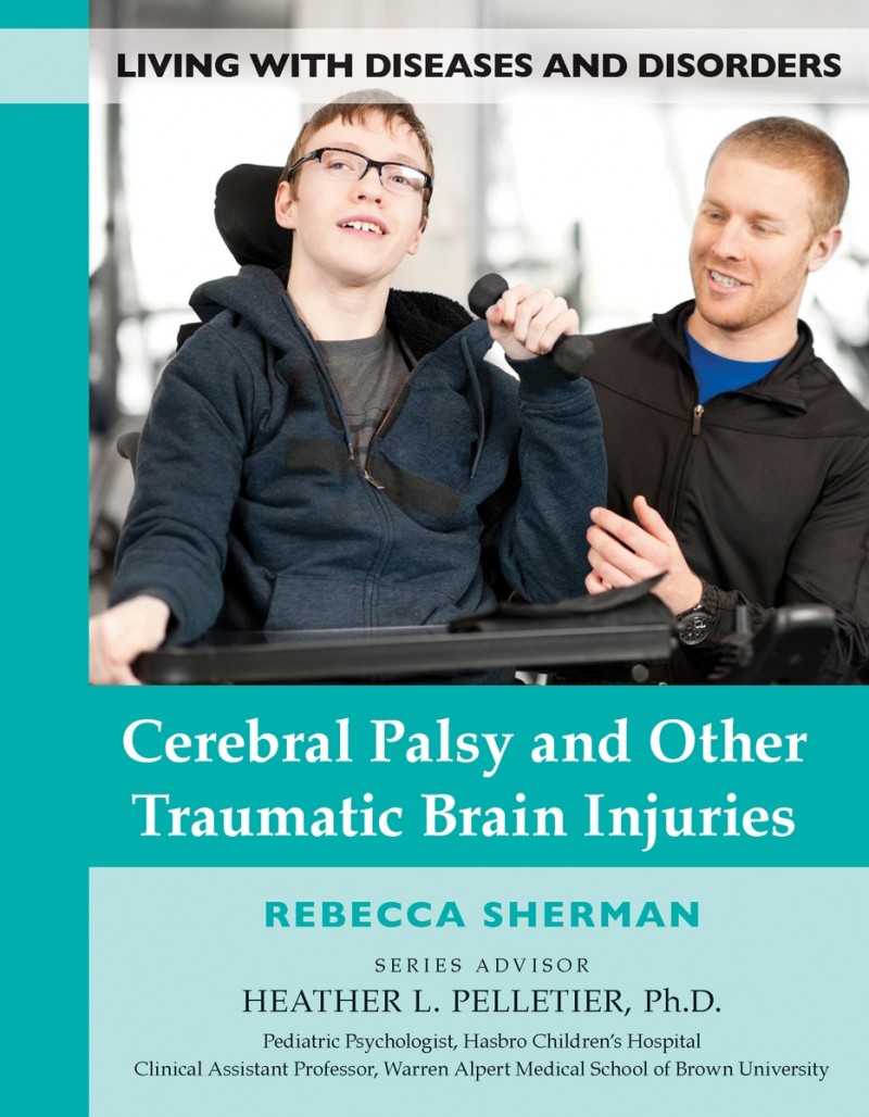 Cerebral Palsy and Other Traumatic Brain Injuries
