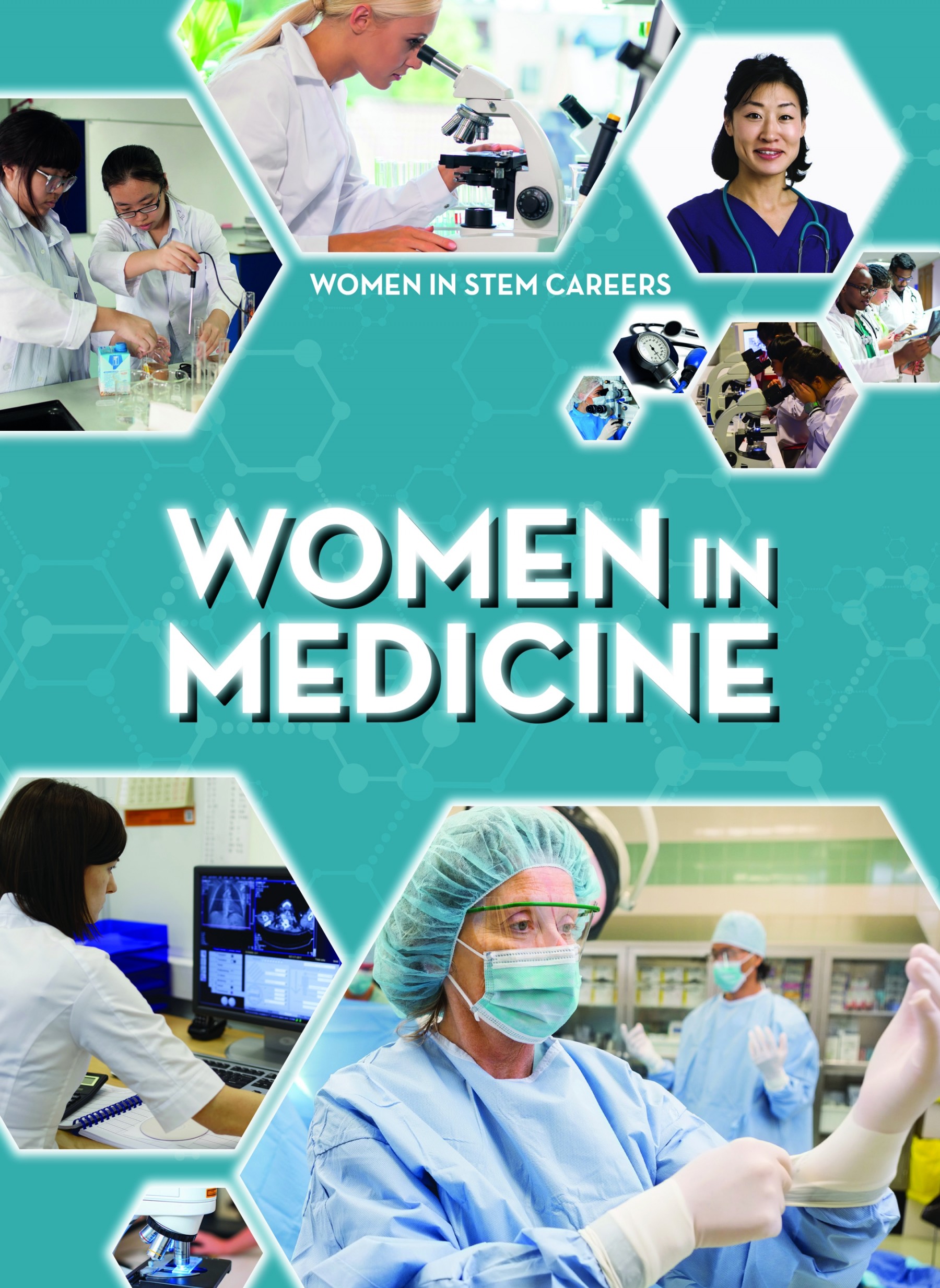 MasonCrest.com Women in Medicine - WOMEN IN STEM CAREERS - CAREERS ...