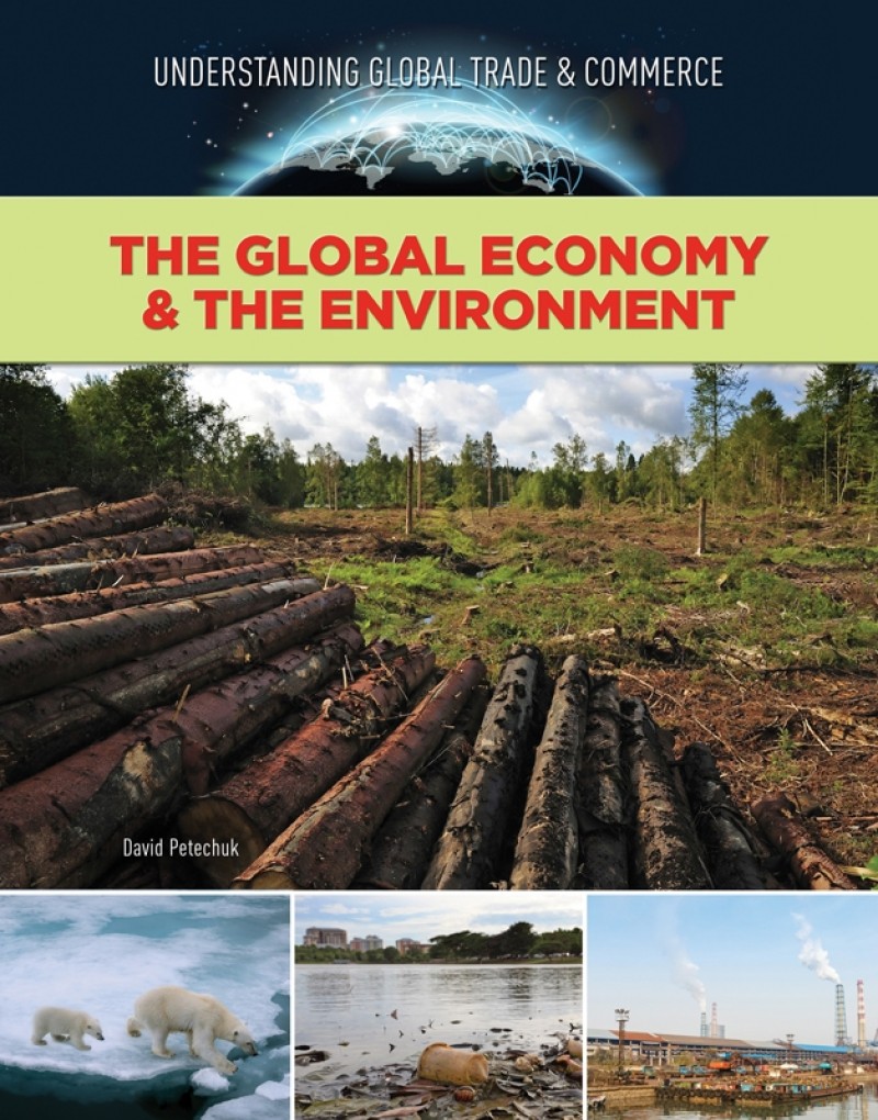 The Global Economy & the Environment