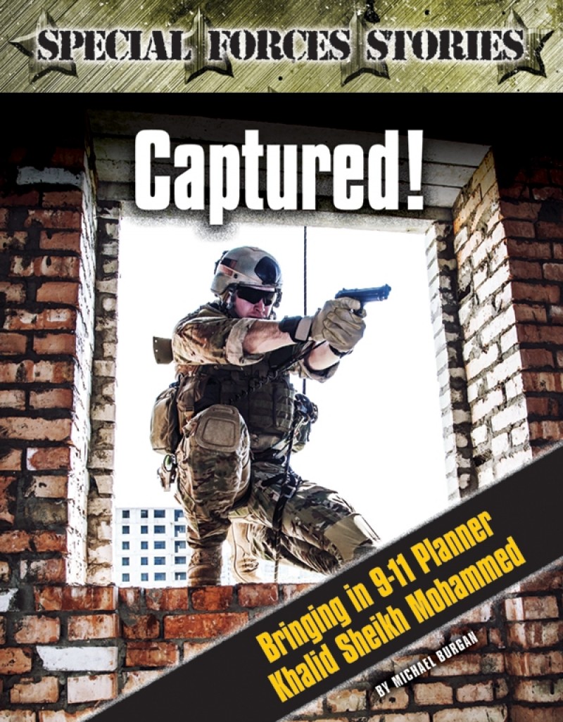 Captured! Bringing in 9-11 Planner Khalid Sheik Mohammed