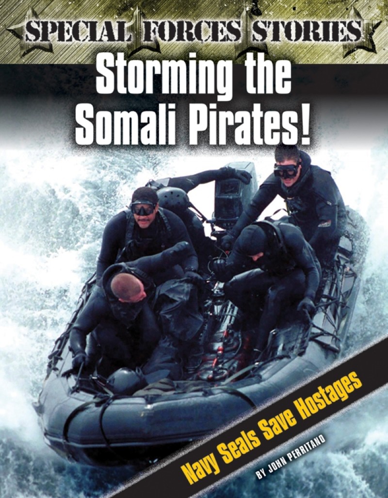 Storming the Somali Pirates! Navy SEALs Save Hostages