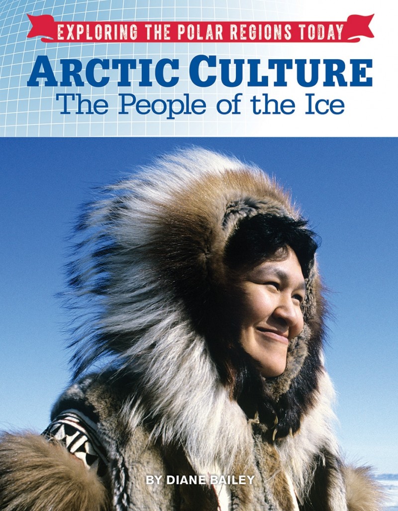 Arctic Culture: The People of the Ice