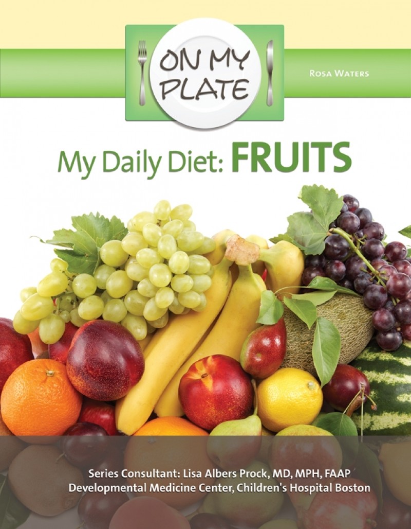 My Daily Diet: Fruits