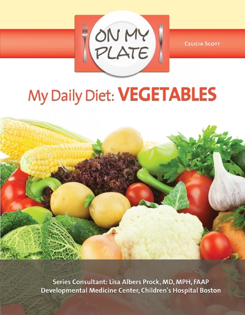 My Daily Diet: Vegetables