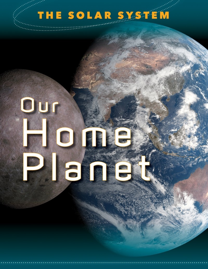 Our Home Planet