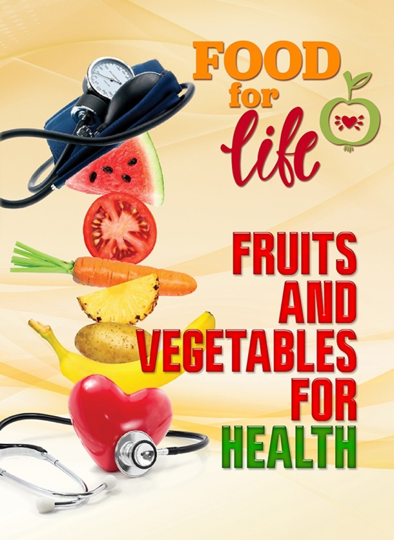 Fruits and Vegetables for Health