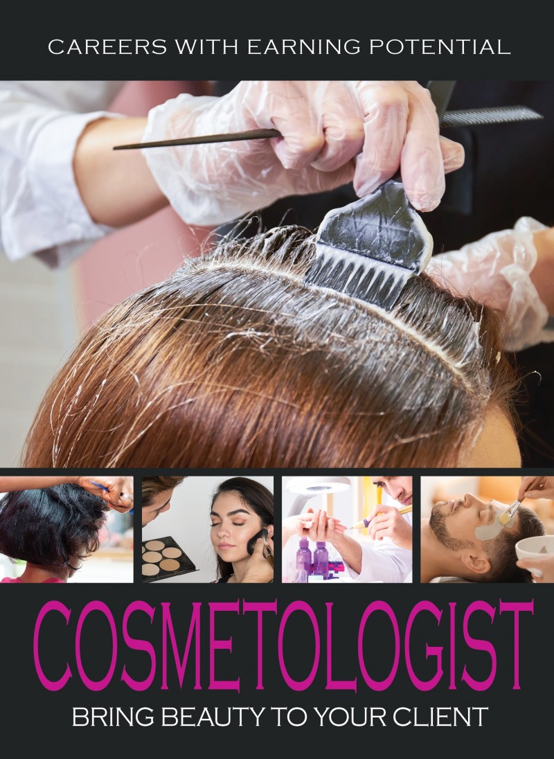 Cosmetologist: Bring Beauty to your Client