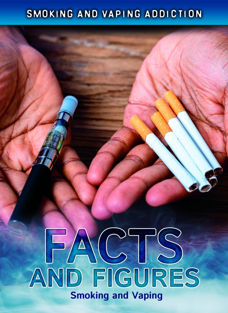 Facts and Figures: Smoking and Vaping