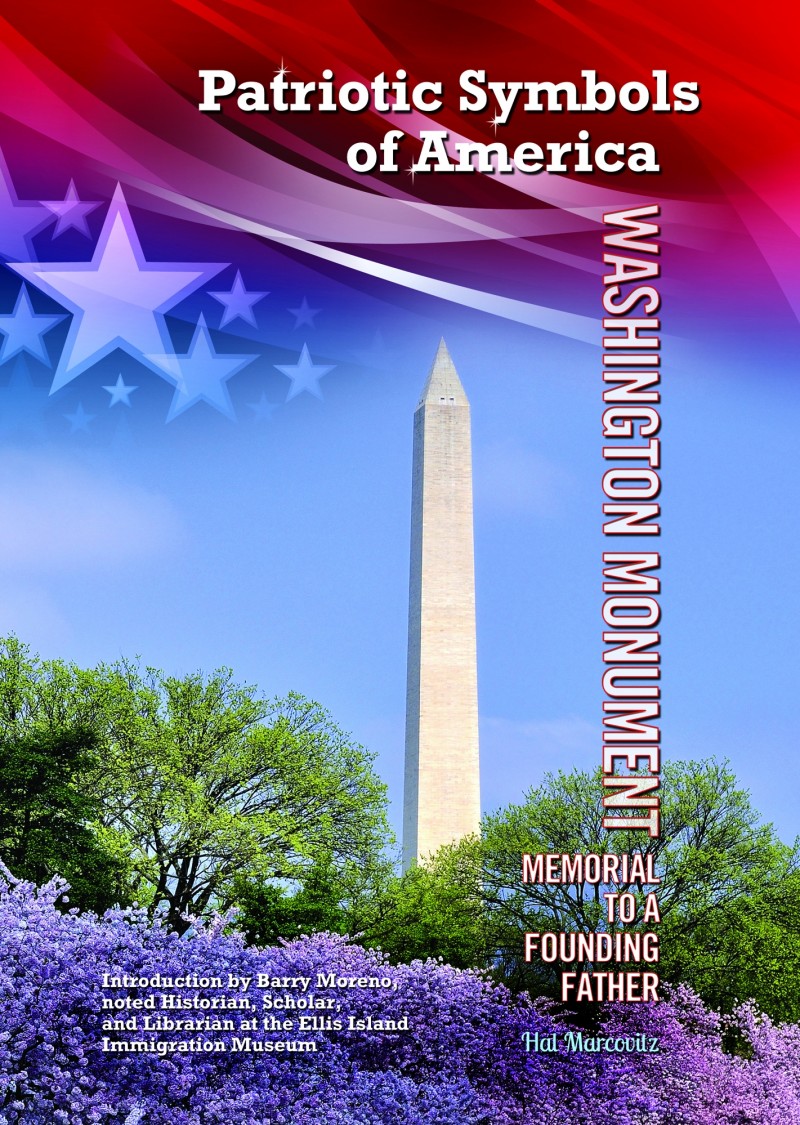 Washington Monument: Memorial to a Founding Father
