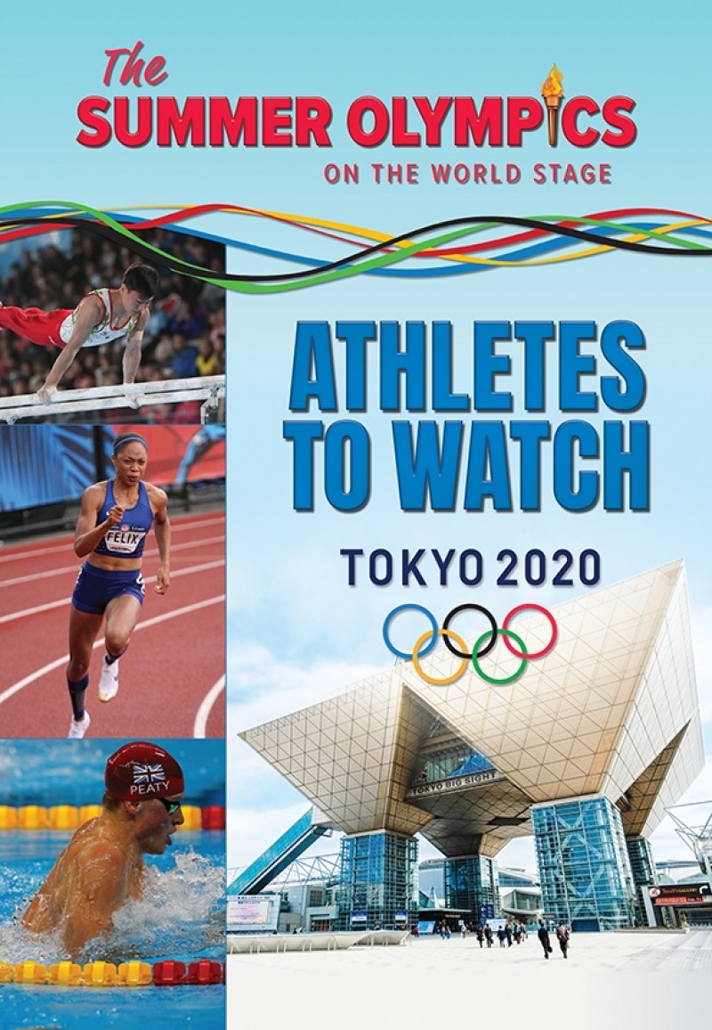 The Summer Olympics: Athletes to Watch