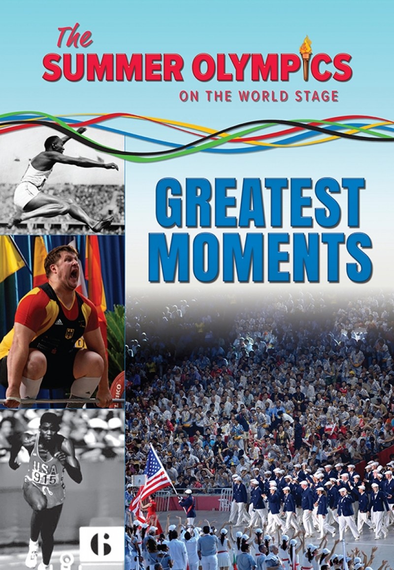 The Summer Olympics: Greatest Moments