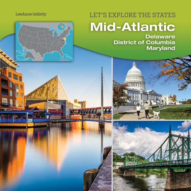 Mid-Atlantic: Delaware, District of Columbia, Maryland