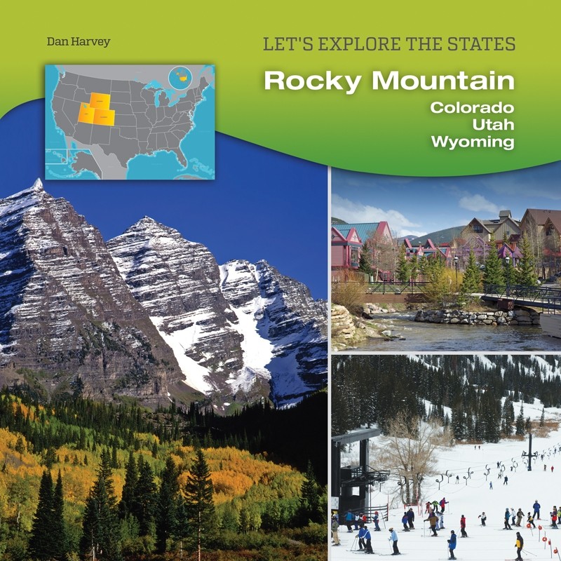Rocky Mountain: Colorado, Utah, Wyoming