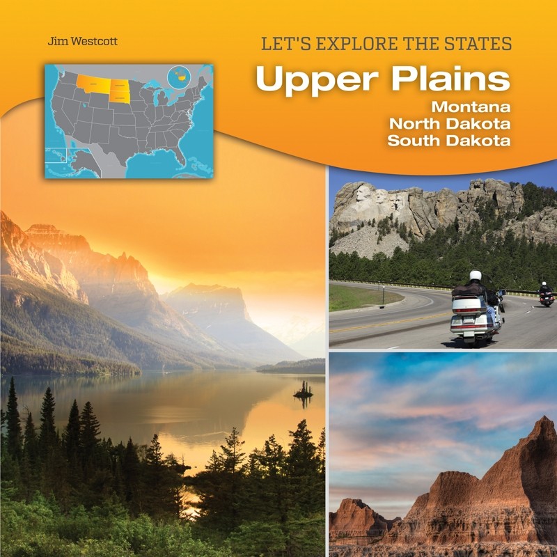 Upper Plains: Montana, North Dakota, South Dakota