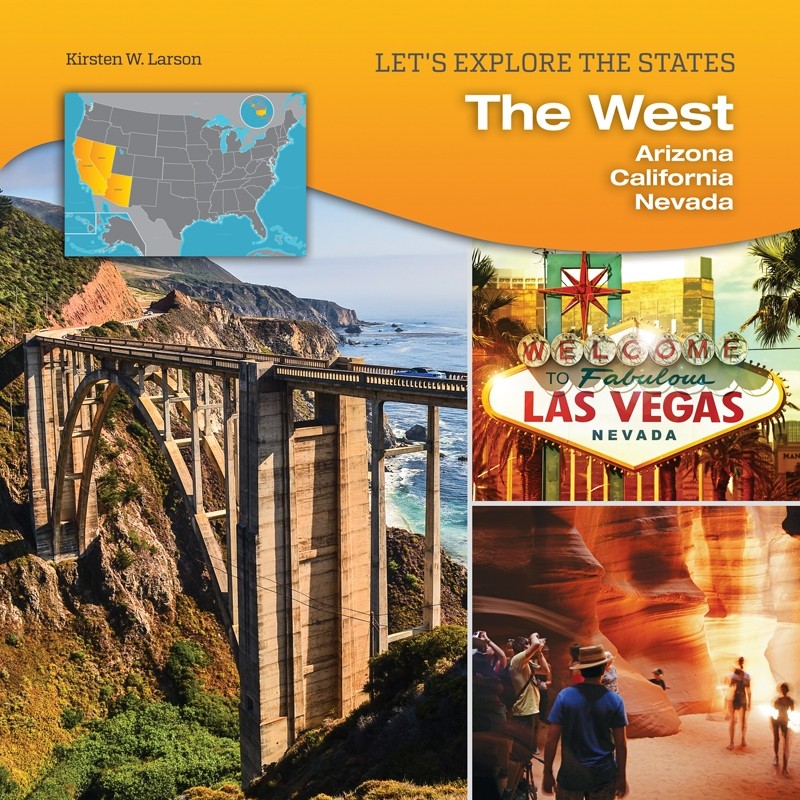 The West: Arizona, California, Nevada