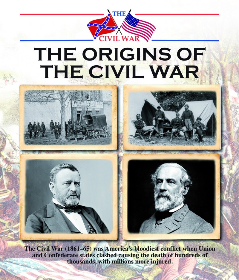 The Origins of the Civil War