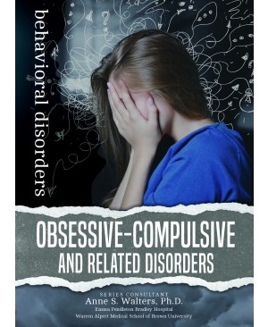 Obsessive-Compulsive and Related Disorders